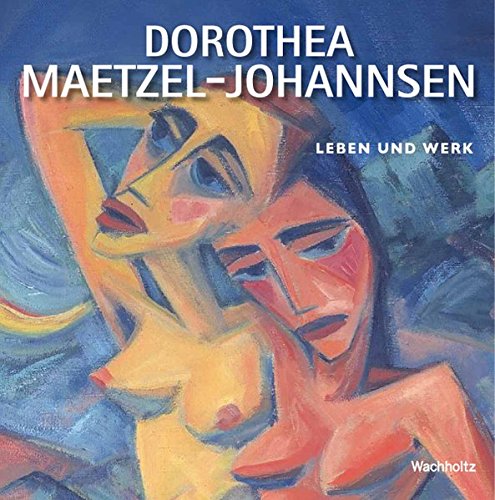 DOROTHEA MAETZEL - JOHANNSEN, "Leben und Werk"