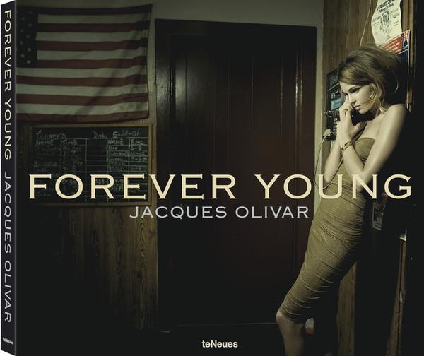 teNeues, Jacques Olivar, Forever Young