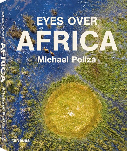 Michael Poliza, Eyes over Africa