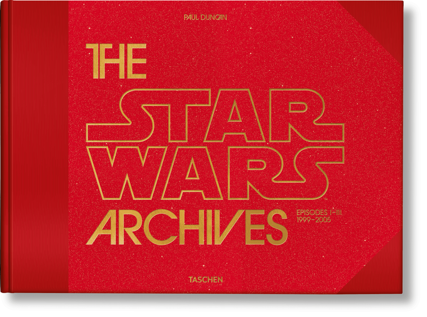 THE STAR WARS ARCHIVES, 1999-2005